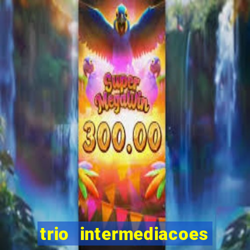 trio intermediacoes jogos online